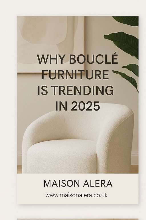 Why Bouclé Furniture Is Trending in 2025